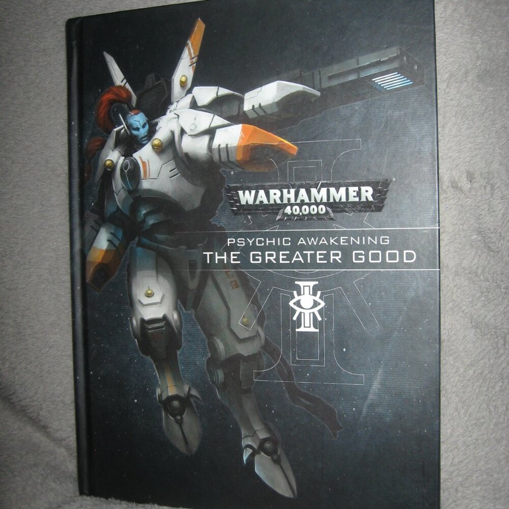 Warhammer Hardcover Book 40,000 40K Psychic Awakening: The Greater Good 2409A7